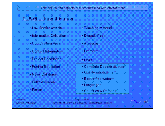 Part 2 - slide ISaR ... how it is now